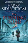 The Burning Road - Harry Sidebottom - 9781785769696