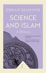 Science and Islam (Icon Science) - Ehsan Masood - 9781785782022
