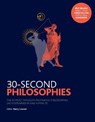 30-Second Philosophies - Julian Baggini ; Stephen Law - 9781785782893
