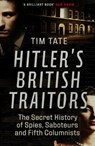 Hitler’s British Traitors - Tim Tate - 9781785785610