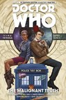 Doctor Who: The Eleventh Doctor Vol. 6: The Malignant Truth - Si Spurrier ; Rob Williams - 9781785860935