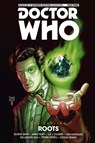 Doctor Who - The Eleventh Doctor: The Sapling Volume 2: Roots - Si Spurrier ; Alex Paknadel ; George Mann - 9781785860959