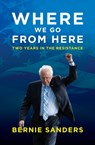 Where We Go from Here - Bernie Sanders - 9781785904677