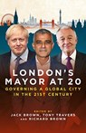 London's Mayor at 20 - Jack Brown - 9781785906350