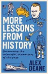 More Lessons from History - Alex Deane - 9781785907807