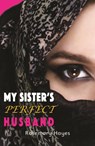 My Sister's Perfect Husband - Rosemary Hayes ; Hayes Rosemary - 9781785912573