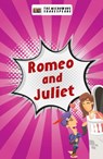 Romeo and Juliet - Barbara Catchpole ; Stephen Rickard ; Catchpole Barbara ; Rickard Stephen - 9781785913396