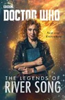 Doctor Who: The Legends of River Song - Jenny T Colgan ; Jacqueline Rayner ; Steve Lyons ; Guy Adams - 9781785940880