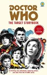 Doctor Who: The Target Storybook - Terrance Dicks ; Vinay Patel ; Matthew Sweet ; Simon Guerrier - 9781785944758