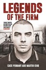 Legends of the Firm - Cass Pennant ; Martin King - 9781786062536