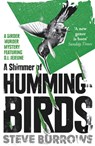 A Shimmer of Hummingbirds - Steve Burrows - 9781786072337