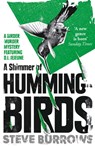 A Shimmer of Hummingbirds - Steve Burrows - 9781786072344