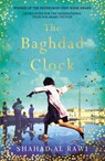 The Baghdad Clock - Shahad Al Rawi - 9781786073235