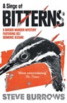 A Siege of Bitterns - Steve Burrows - 9781786074263