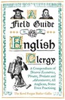 A Field Guide to the English Clergy - The Revd Fergus Butler-Gallie - 9781786074416