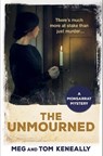 The Unmourned - Meg and Tom Keneally - 9781786074607