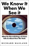 We Know It When We See It - Richard Masland - 9781786078162