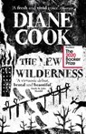The New Wilderness - Diane Cook - 9781786078216