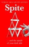 Spite - Simon McCarthy-Jones - 9781786078438