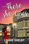 There She Goes - Lynne Shelby - 9781786156563