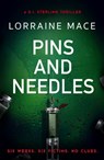 Pins and Needles - Lorraine Mace - 9781786156822