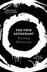The Void Ascendant - Premee Mohamed - 9781786185204