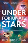 Under Fortunate Stars - Ren Hutchings - 9781786185938
