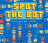 Spot the Bot -  - 9781786273956