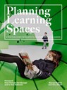 Planning Learning Spaces - Murray Hudson ; Terry White - 9781786277572