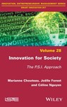 Innovation for Society - Marianne (University of Lyon Chouteau ; Joelle (University of Lyon Forest ; Celine (University of Lyon Nguyen - 9781786304773