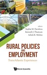 Rural Policies And Employment: Transatlantic Experiences - Sophia M (Univ Of Kent Davidova ; Kenneth J (Univ Of Averdeen Thomson ; Ashok K (Arizona State Univ Mishra - 9781786347084