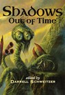 Shadows Out of Time - Darrell Schweitzer - 9781786368850