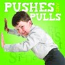 Pushes and Pulls - CAVELL-CLARKE,  Steffi - 9781786371065
