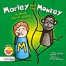 Marley and the Monkey (A Book About ADHD) - Holly Duhig - 9781786373571