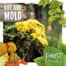 Rot & Mould - Robin Twiddy - 9781786374790
