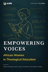 Empowering Voices - Felicia Chinyere Priest ; Verena Schafroth ; Marilyn Naidoo - 9781786410825