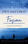 Fujian - Paul Hattaway - 9781786411327