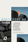 Beatitudes and Terror - Yevgeny Ustinovich - 9781786411914
