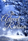 The Advent of Reason - Debbie McGowan - 9781786453006