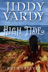 Jiddy Vardy: High Tide - Ruth Estevez - 9781786454935