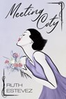 Meeting Coty - Ruth Estevez - 9781786455338