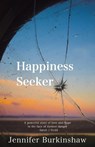 Happiness Seeker - Jennifer Burkinshaw - 9781786456144