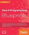 Java 9 Programming Blueprints - Jason Lee - 9781786460196