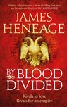 By Blood Divided - James Heneage - 9781786480170