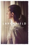 Larchfield - Polly Clark - 9781786481931