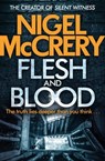 Flesh and Blood - Nigel McCrery - 9781786482068