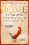 Rome: A History in Seven Sackings - Matthew Kneale - 9781786492364