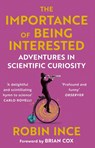 The Importance of Being Interested - Robin Ince - 9781786492647