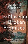 The Museum of Broken Promises - Elizabeth Buchan - 9781786495310
