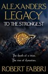 To The Strongest - Robert Fabbri - 9781786497987